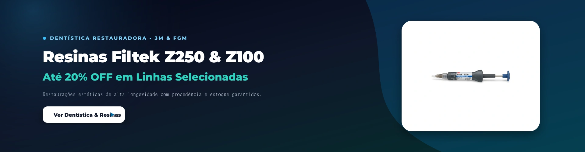 Dentística & Estética - Resinas Filtek 3M e Adesivos com até 20% OFF